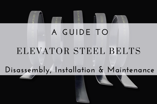 Elevator Traction Steel Belts: Disassembly, Installation, and Maintenance Guide